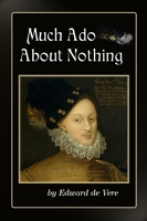 Much Ado About Nothing Much Ado About Nothing